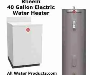 Rheem 40 Gallon Electric Hot Water Heater Reviews. All Water Products .com